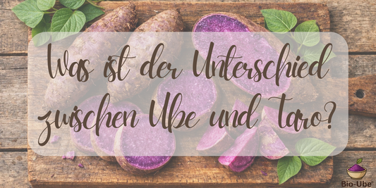 Was ist der Unterschied zwischen Ube und Taro?